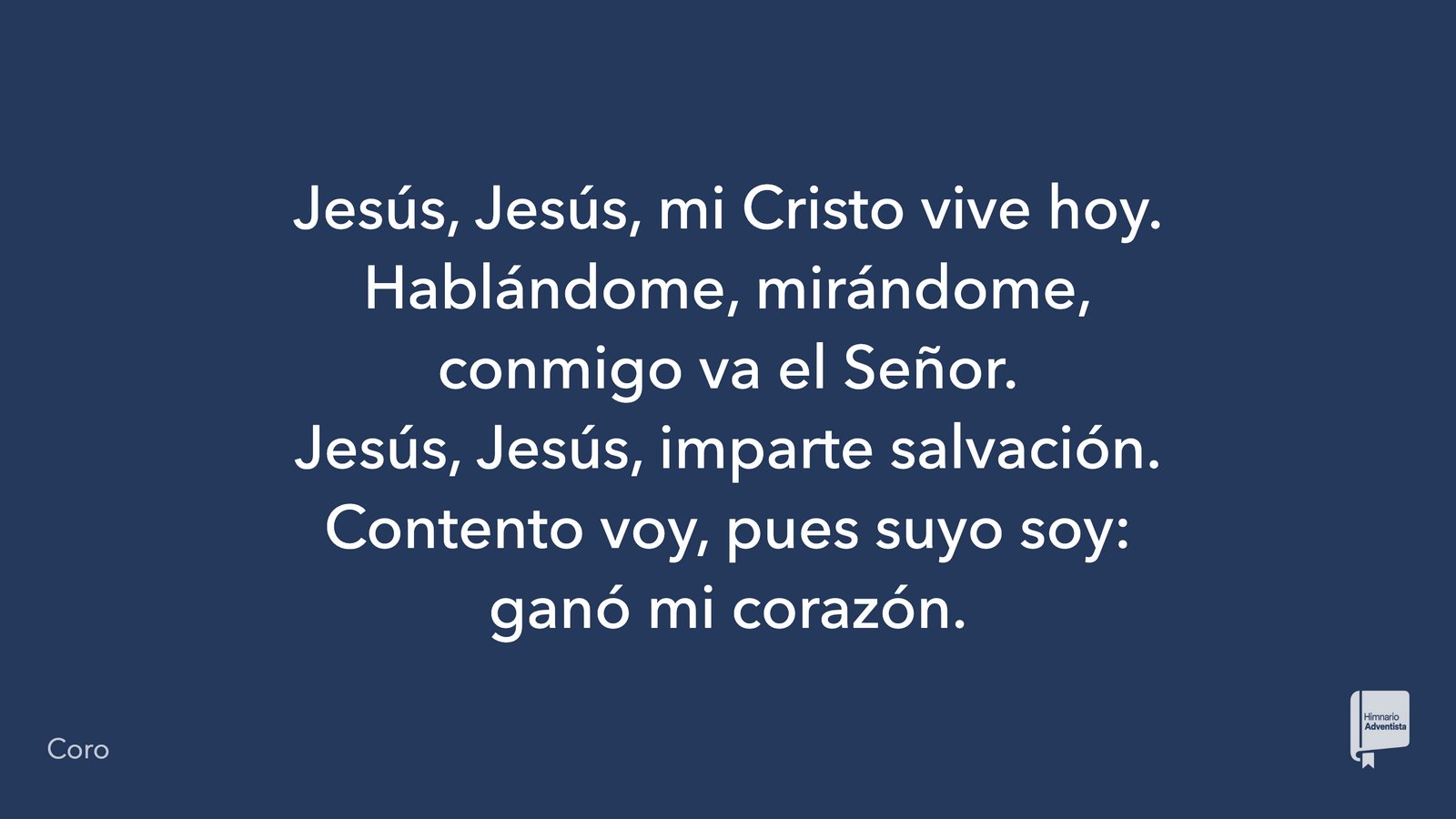 Una estrofa del himno 103 proyectada sobre fondo azul